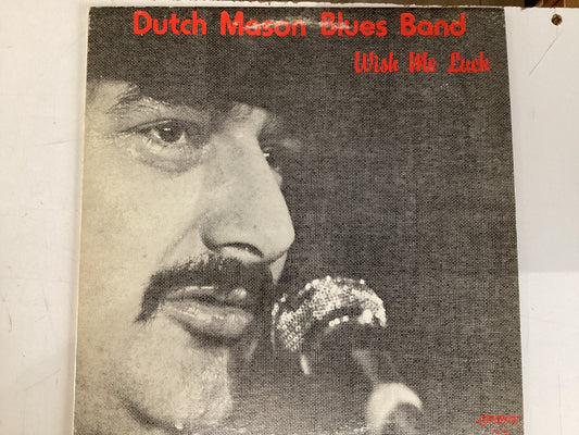 MASON, DUTCH BLUES BAND = WISH ME LUCK (CDA 1979) (USED)