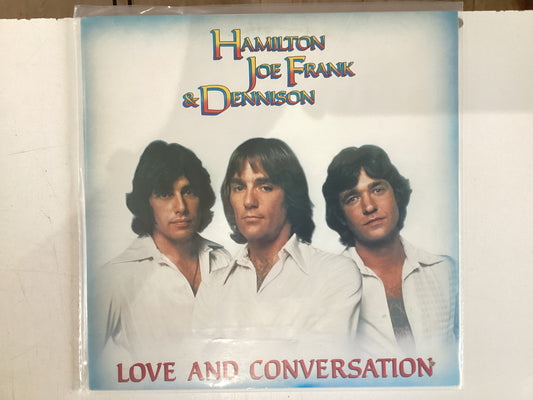 HAMILTON, JOE FRANK AND DENNISON = LOVE AND CONVERSATION (CDA 1978) (USED)