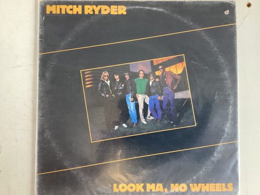 RYDER, MITCH = LOOK MA, NO WHEELS (CDA 1981) (USED)