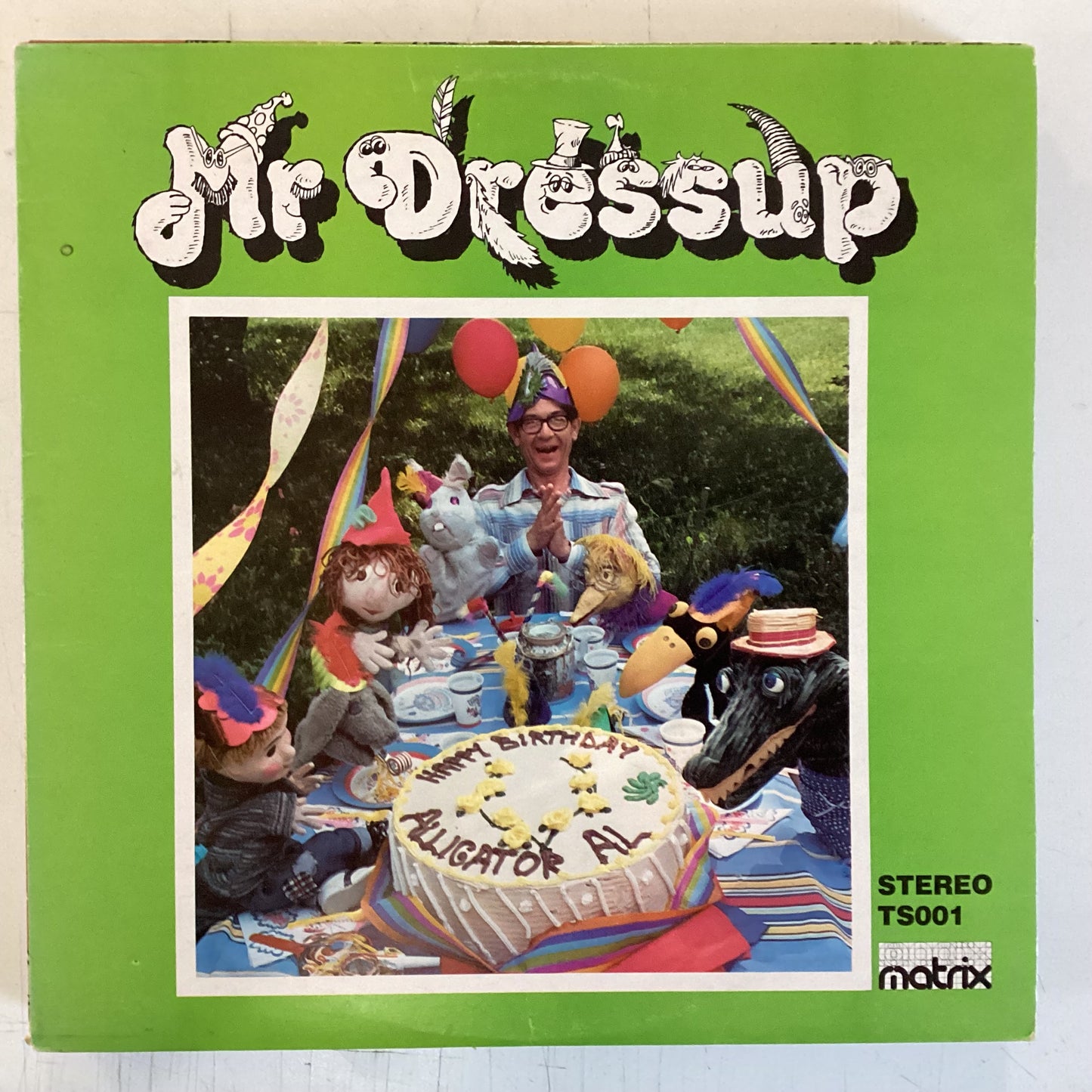 MR DRESSUP = HAPPY BIRTHDAY ALLIGATOR AL (CDN 1976) (USED)