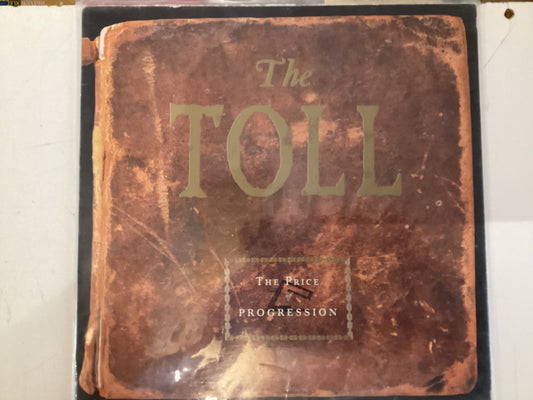 THE TOLL = THE PRICE OF PROGRESSION (CDA 1988) (USED)