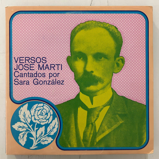 GONZALEZ, SARA = VERSOS JOSE MARTI (CUBA 1975) (USED)