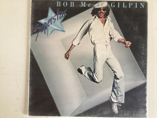 MCGILPIN, BOB = SUPERSTAR (CDA 1978) (USED)