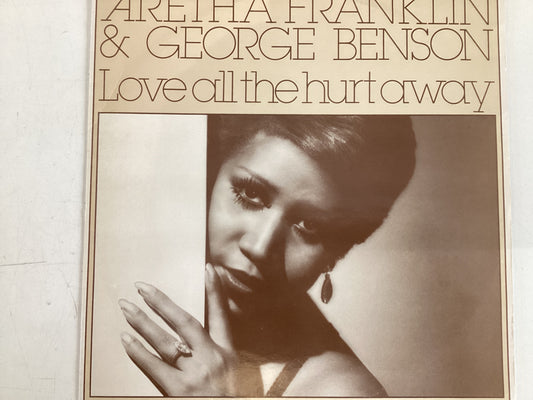FRANKLIN, ARETHA BENSON, GEORGE = LOVE ALL THE HURT AWAY (UK 1981) (USED)