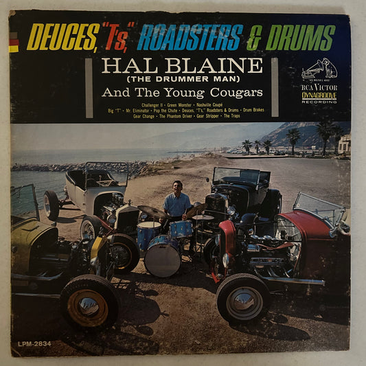 BLAINE, HAL & THE YOUNG COUGARS = DEUCES, "T'S", ROADSTERS & DRUMS (CDN 1963) (USED)