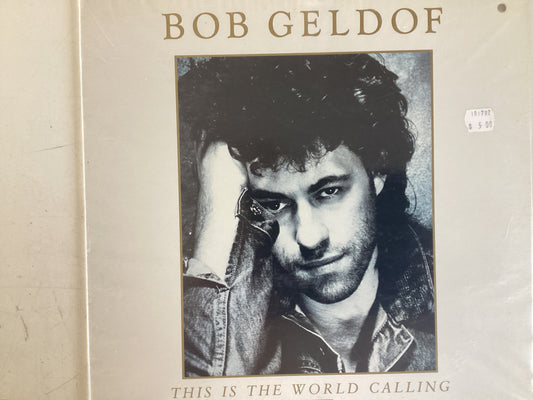 GELDOLF, BOB = THIS IS THE WORLD CALLING (CDA 1986) (USED)