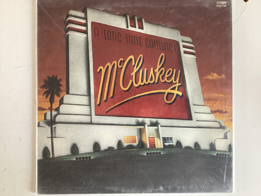 MCCLUSKEY = A LONG TIME COMING! (CDA 1978) (USED)