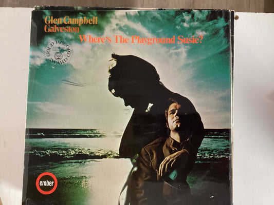 CAMPBELL, GLEN = WHERE’S THE PLAYGROUND SUSIE? (UK / CDA 1969) (USED)