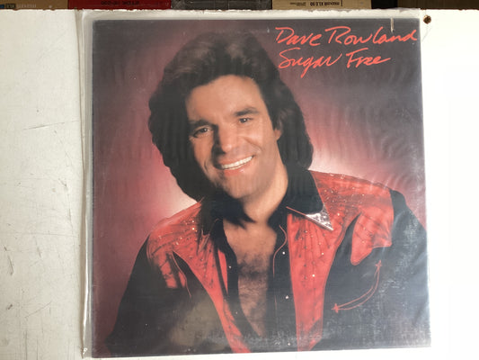 ROWLAND, DAVE = SUGAR FREE (USA 1982) (USED)