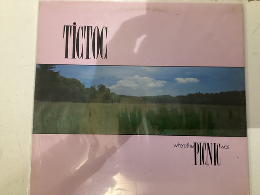 TICTOC = WHERE THE PICNIC WAS (CDA 1983) (USED)