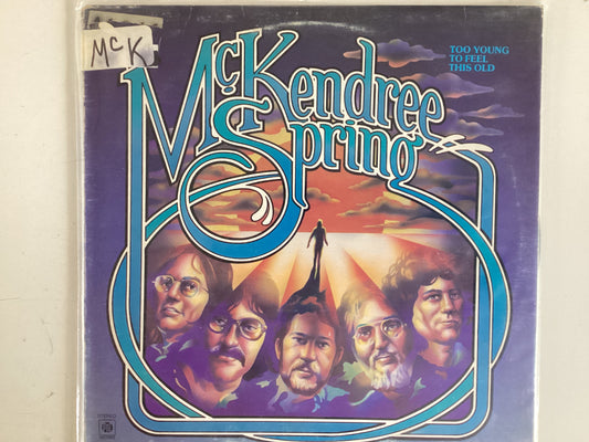 MCKENDRIE SPRING = TOO YOUNG TO FEEL THIS OLD (CDA 1976) (USED)