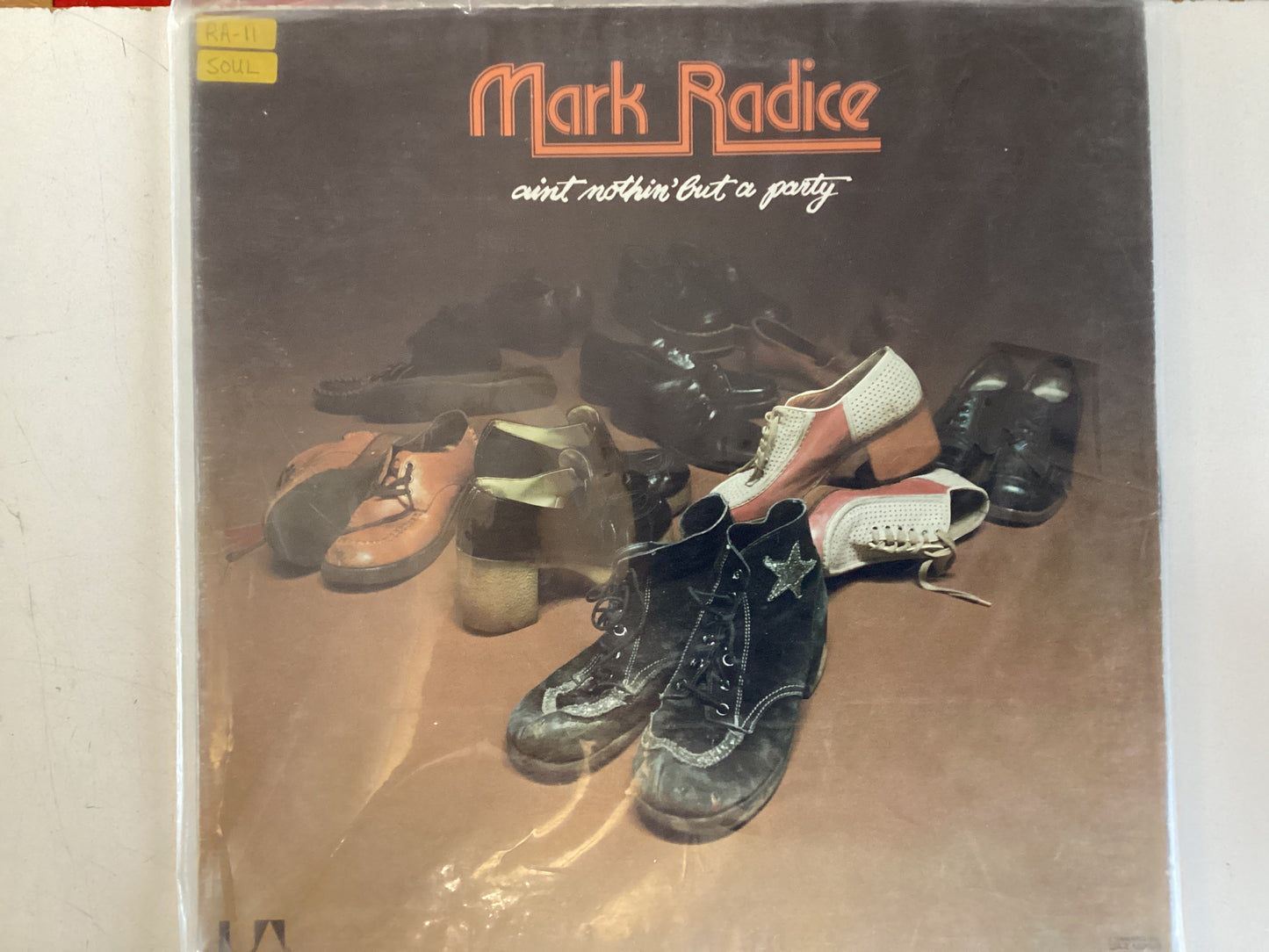 RADICE, MARK = AIN’T NOTHIN’ BUT A PARTY (CDA 1976) (USED)