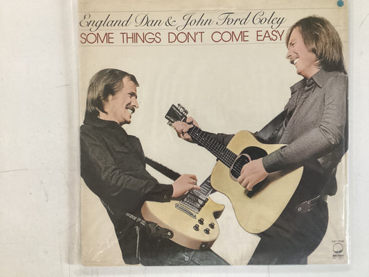 ENGLAND DAN & JOHN FORD COLEY = SOME THINGS DON’T COME EASY (CDA 1978) (USED)