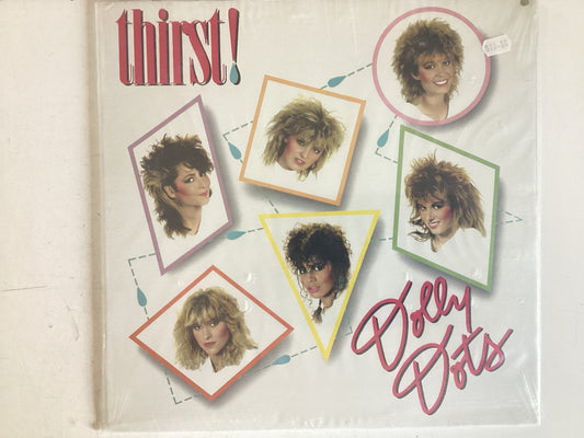 DOLLY DOTS = THIRST! (CDA 1984) (USED)