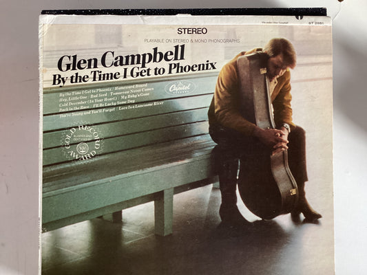 CAMPBELL, GLEN = BY THE TIME I GET TO PHOENIX (USA 1967) (USED)