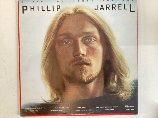 JARRELL, PHILLIP = I SING MY SONGS FOR YOU (CDA 1977) (USED)