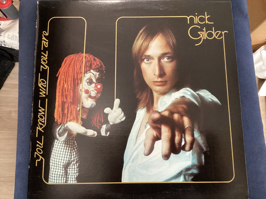 GILDER, NICK = YOU KNOW WHO YOU ARE (CDA 1977) (USED)
