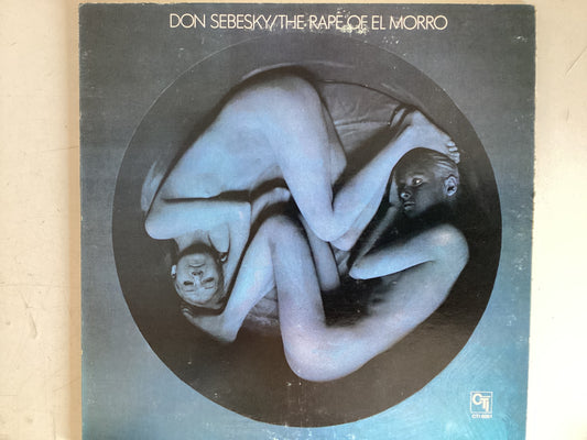 SEBESKY, DON = THE RAPE OF EL MORRO (CDA 1975) (USED)