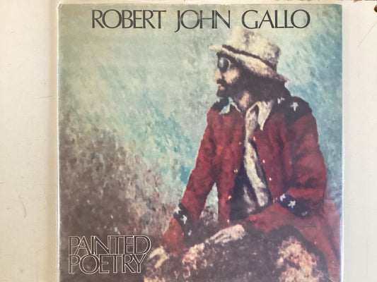 GALLO, ROBERT JOHN = PAINTED POETRY (USA 1972) (USED)