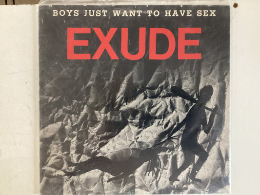 EXUDE = BOYS JUST WANT TO HAVE SEX (USA 1984) (USED)