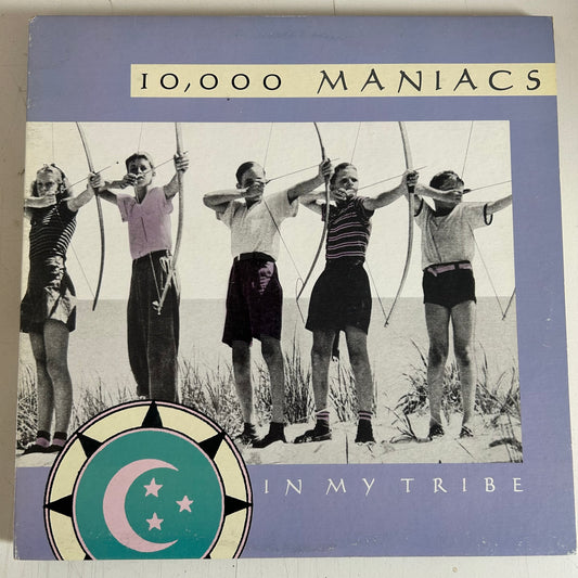 10,000 MANIACS = IN MY TRIBE (CDN 1987) (USED)