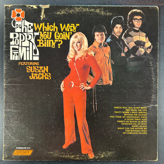 POPPY FAMILY = WHICH WAY YOU GOIN' BILLY? (CDN 1969) (USED)