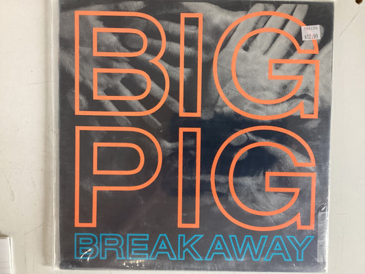 BIG PIG = BREAKAWAY (CDA 1987) (USED)