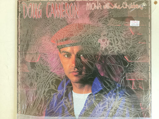 CAMERON, DOUG = MONA WITH THE CHILDREN (CDA 1985) (USED)