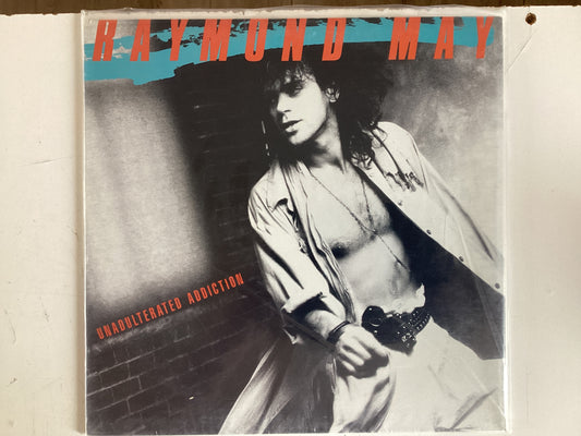 MAY, RAYMOND = UNADULTERATED ADDICTION (CDA 1988) (USED)