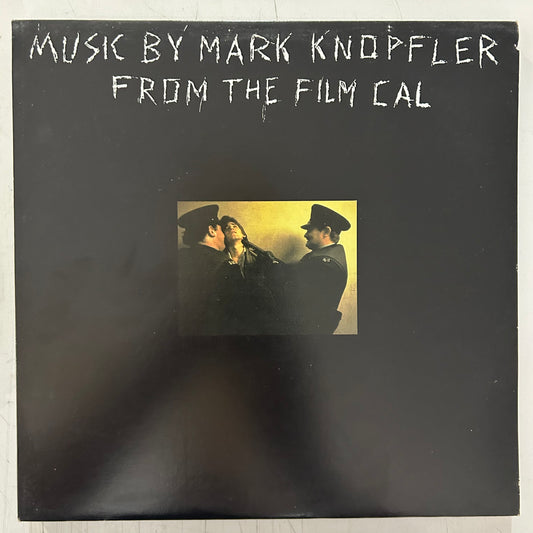 KNOPFLER, MARK (DIRE STRAITS) = MUSIC FROM THE FILM CAL (CDN 1984) (USED)