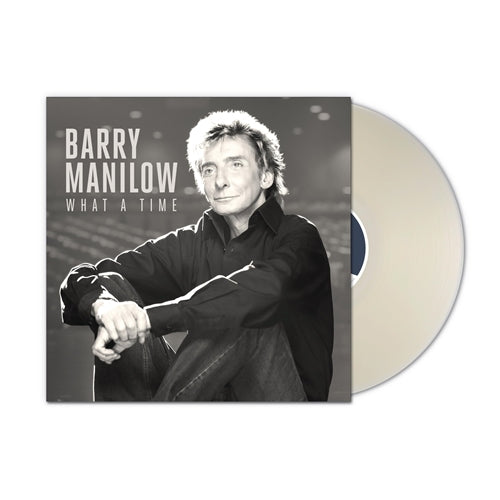 MANILOW, BARRY = WHAT A TIME
