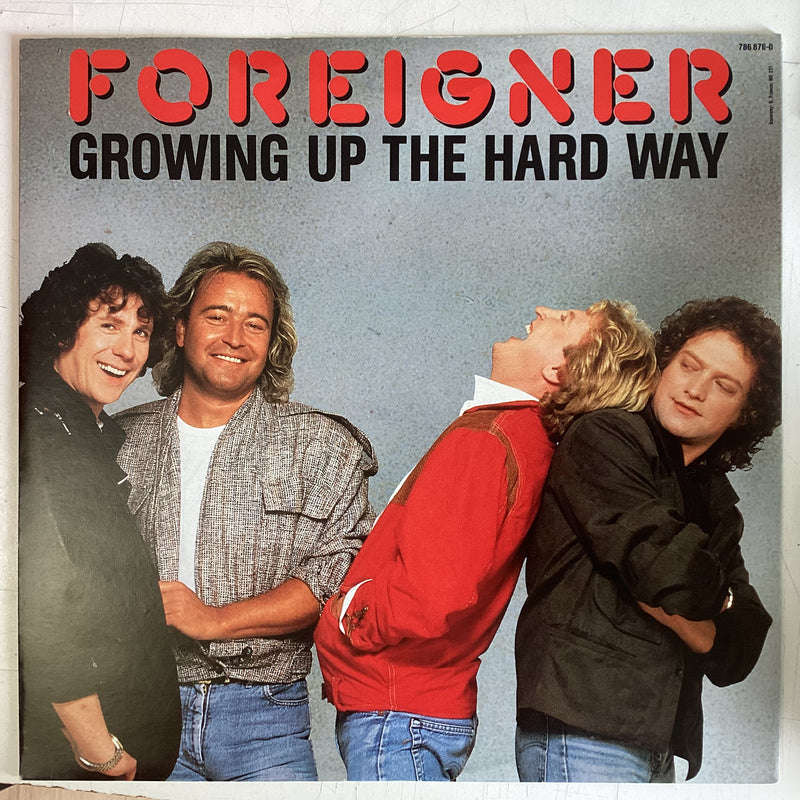 FOREIGNER = GROWING UP THE HARD WAY (12 IN.) (GERMANY 1985) (USED)
