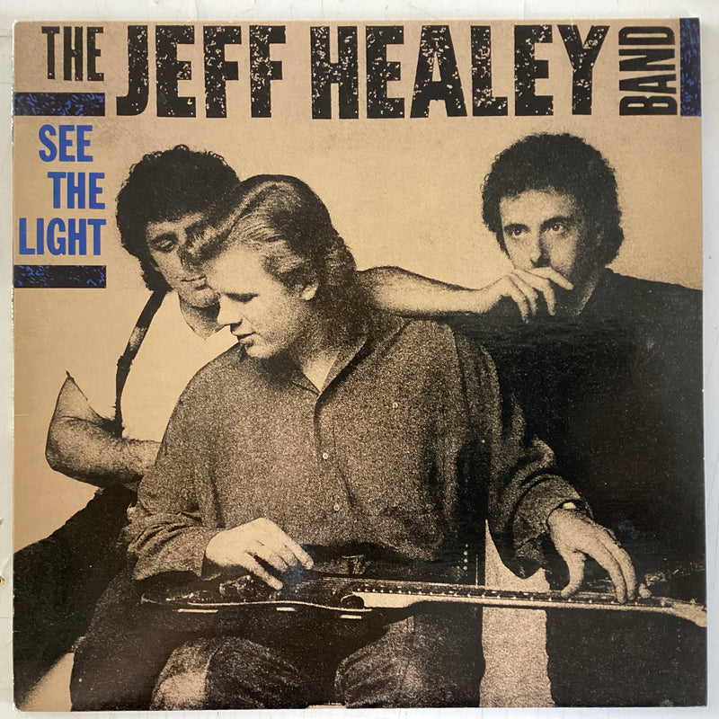 HEALEY, JEFF BAND = SEE THE LIGHT (CDN 1988) (USED)