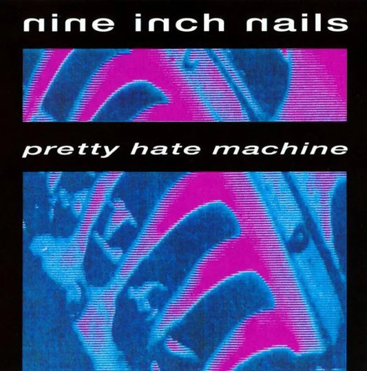 NINE INCH NAILS = PRETTY HATE MACHINE (180G)