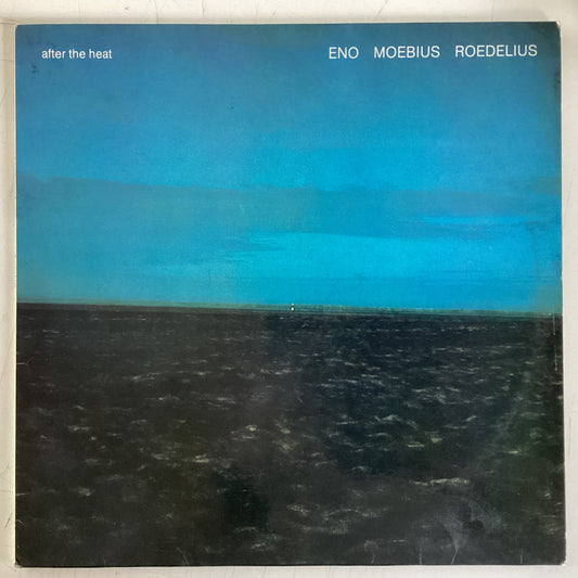 ENO / MOEBIUS / ROEDELIUS = AFTER THE HEAT (GERMANY 1978) (USED)