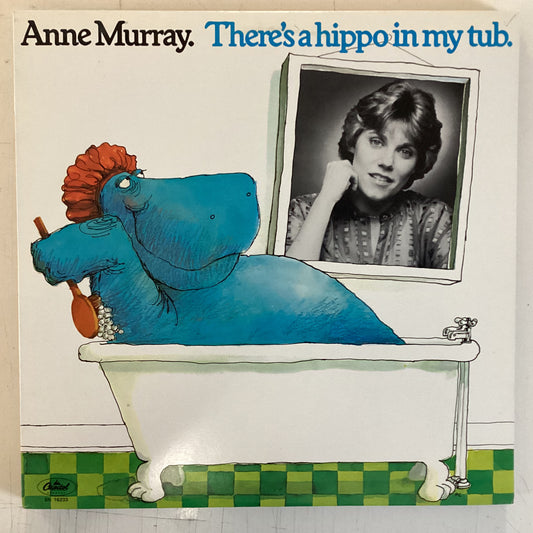 MURRAY, ANNE = THERE'S A HIPPO IN MY TUB (CDN 1977) (USED)