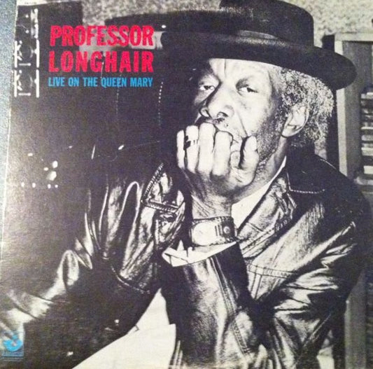 PROFESSOR LONGHAIR = LIVE ON THE QUEEN MARY (CDN 1978) (USED)