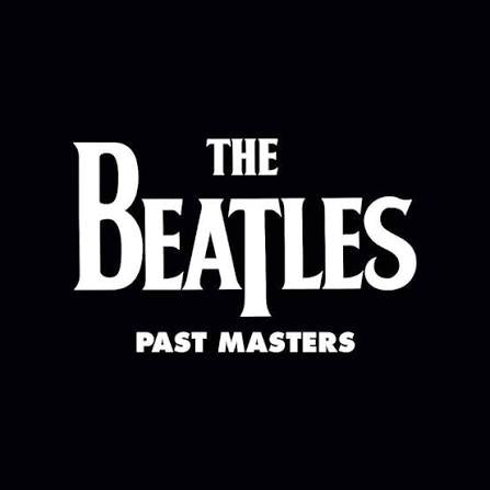 BEATLES = PAST MASTERS (2LP/180G)