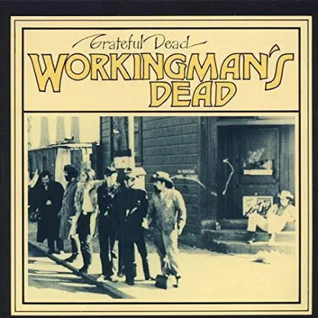 GRATEFUL DEAD = WORKINGMAN’S DEAD (CD)
