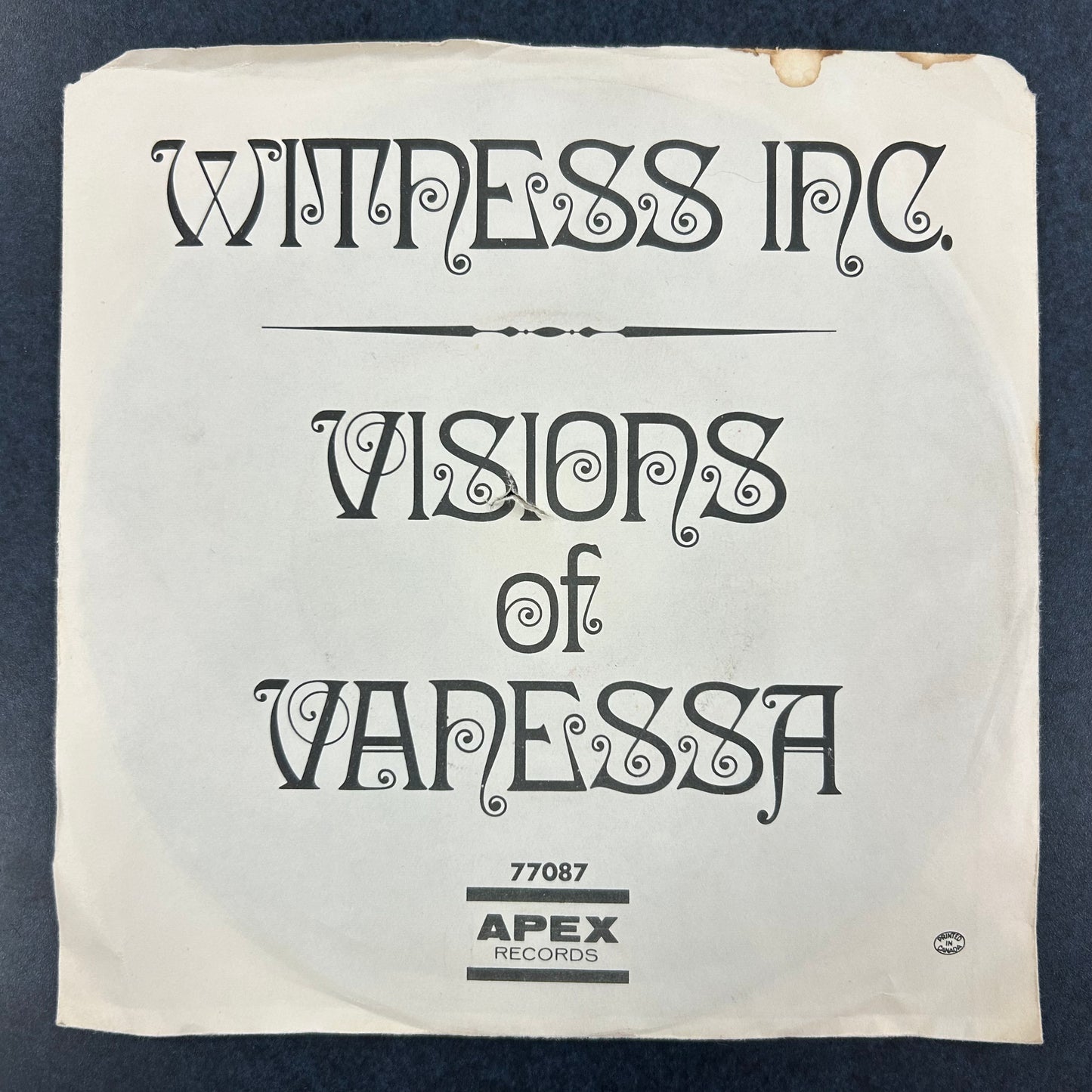 WITNESS INC. = VISIONS OF VANESSA (7 IN.) (CDN 1968) (USED)