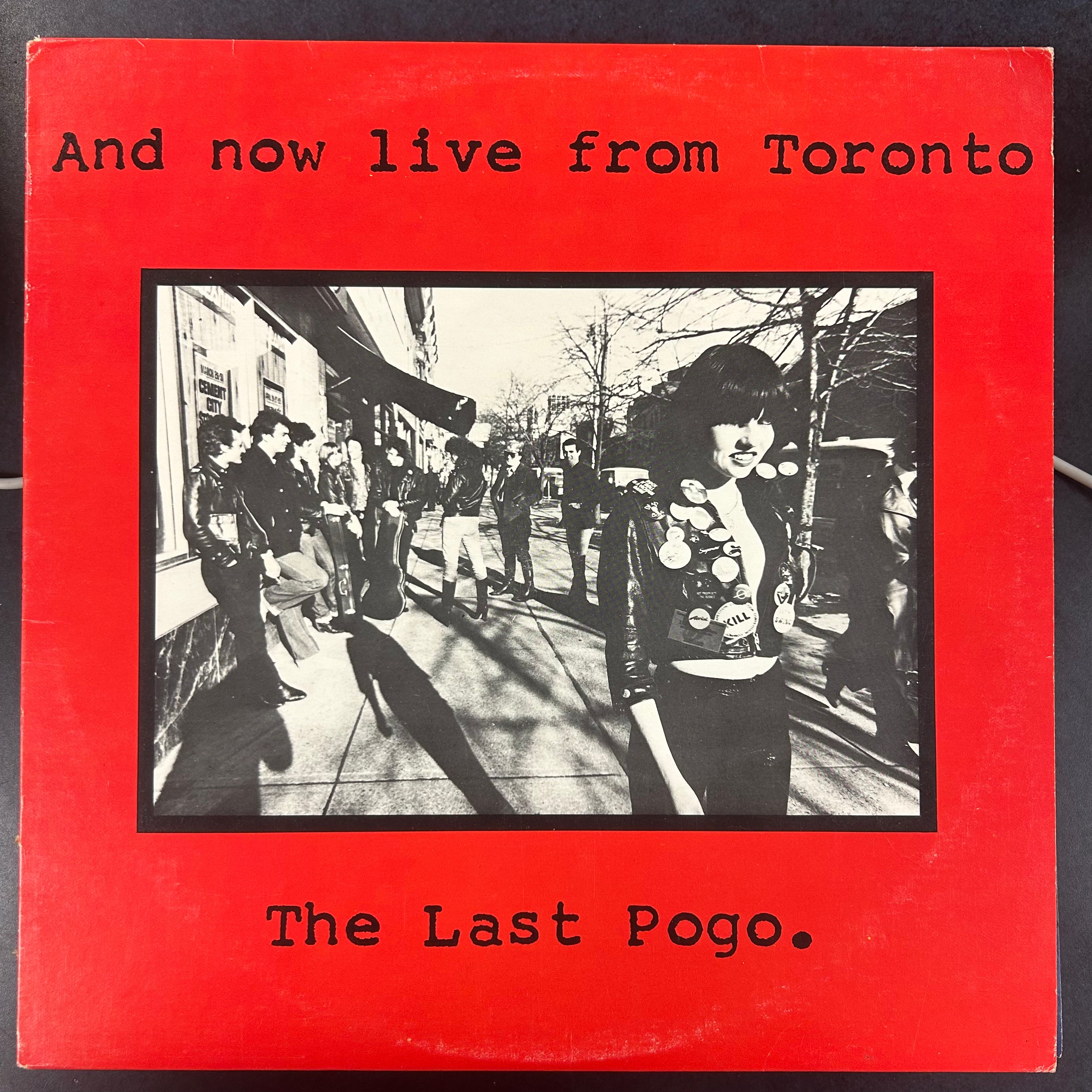 AND NOW LIVE FROM TORONTO: THE LAST POGO (CDN 1979) (USED)