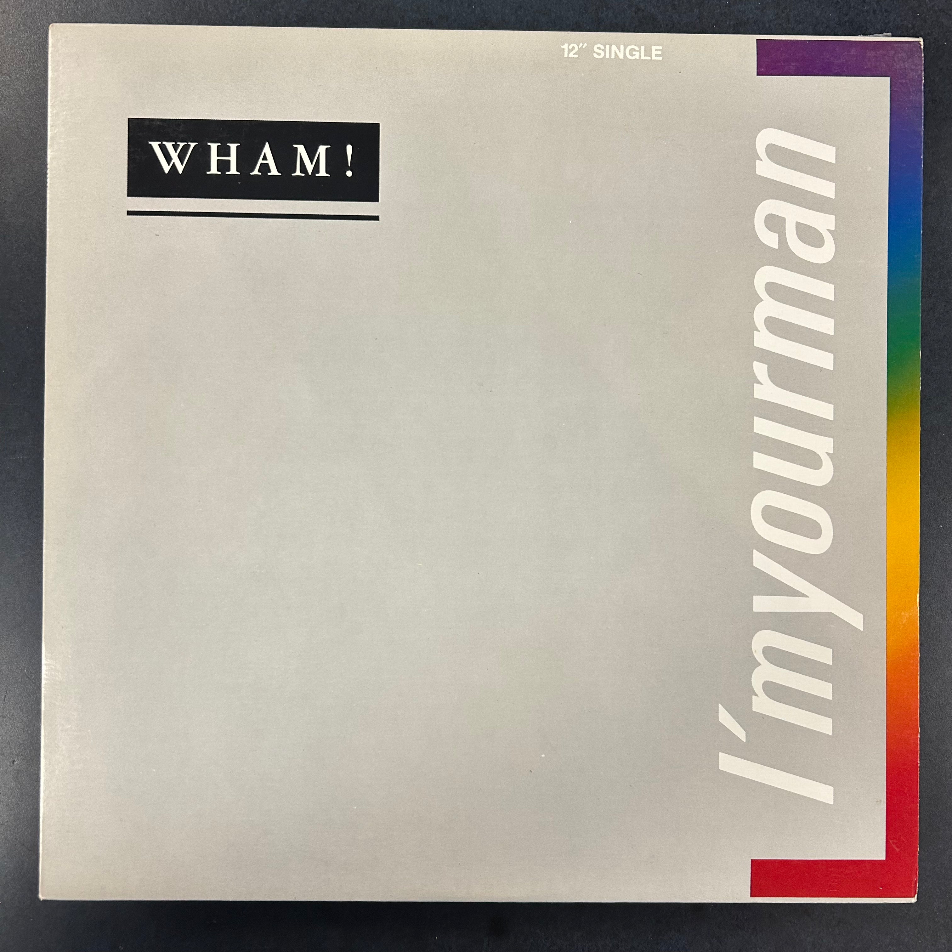 WHAM = I'M YOUR MAN (12 IN.) (CDN 1985) (USED)