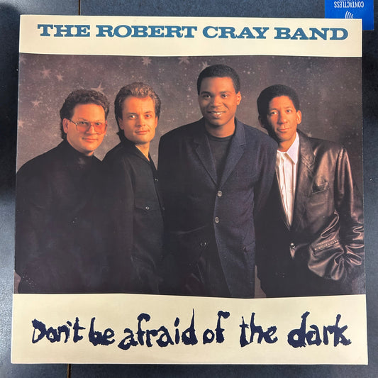 CRAY, ROBERT BAND = DON'T BE AFRAID OF THE DARK (CDN 1988) (USED)