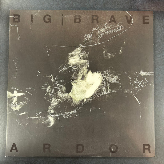 BIG BRAVE = ARDOR (US 2017) (USED)