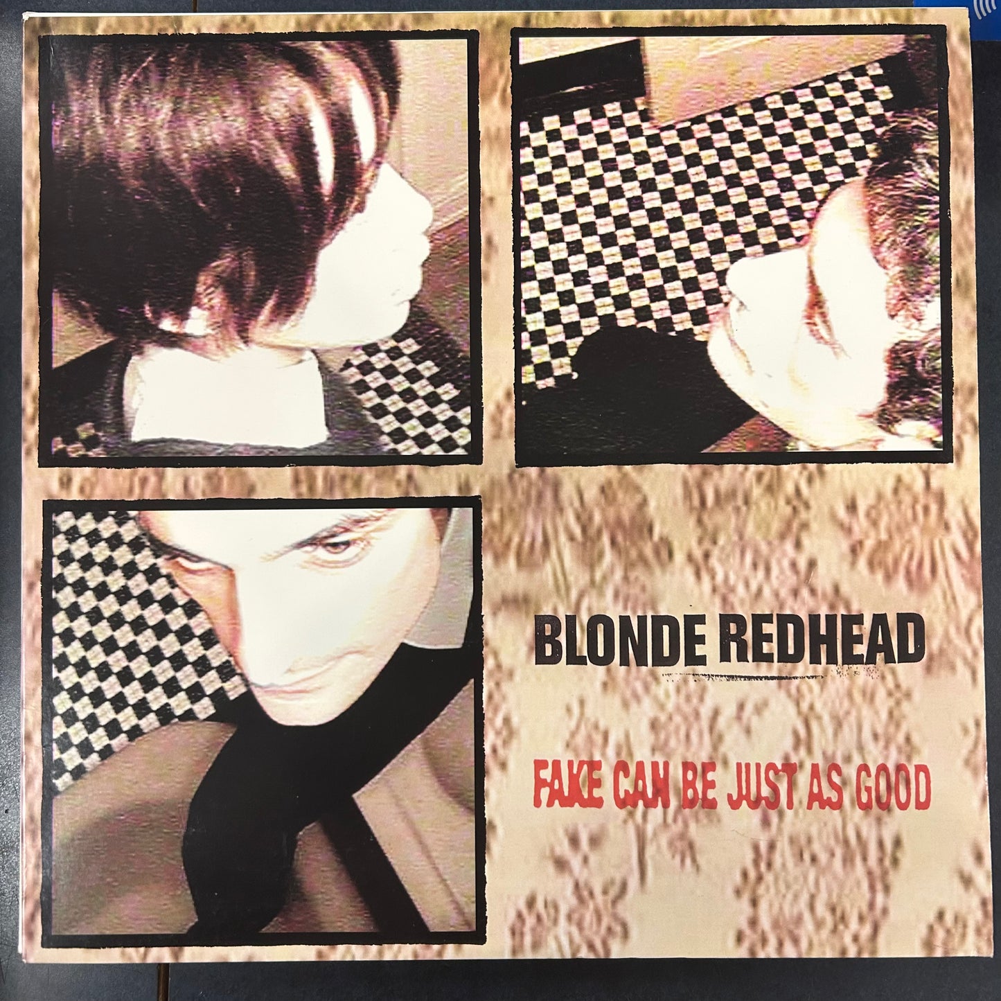 BLONDE REDHEAD = FAKE CAN BE JUST AS GOOD (US 1997) (USED)