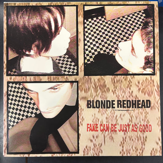 BLONDE REDHEAD = FAKE CAN BE JUST AS GOOD (US 1997) (USED)