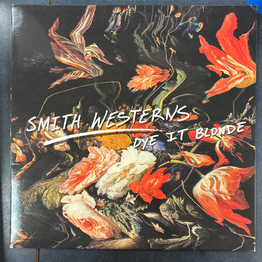 SMITH WESTERNS = DYE IT BLONDE (US 2011) (USED)