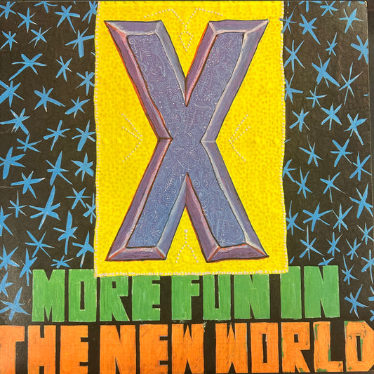 X = MORE FUN IN THE NEW WORLD (CDN 1983) (USED)