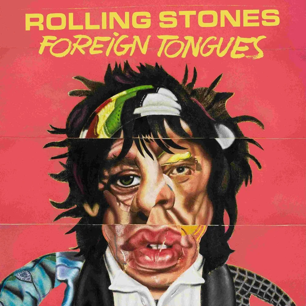 ROLLING STONES = FOREIGN TONGUES