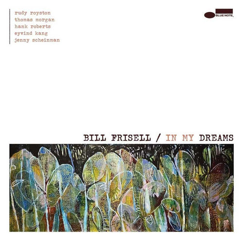 FRISELL, BILL = IN MY DREAMS (2LP/180G)